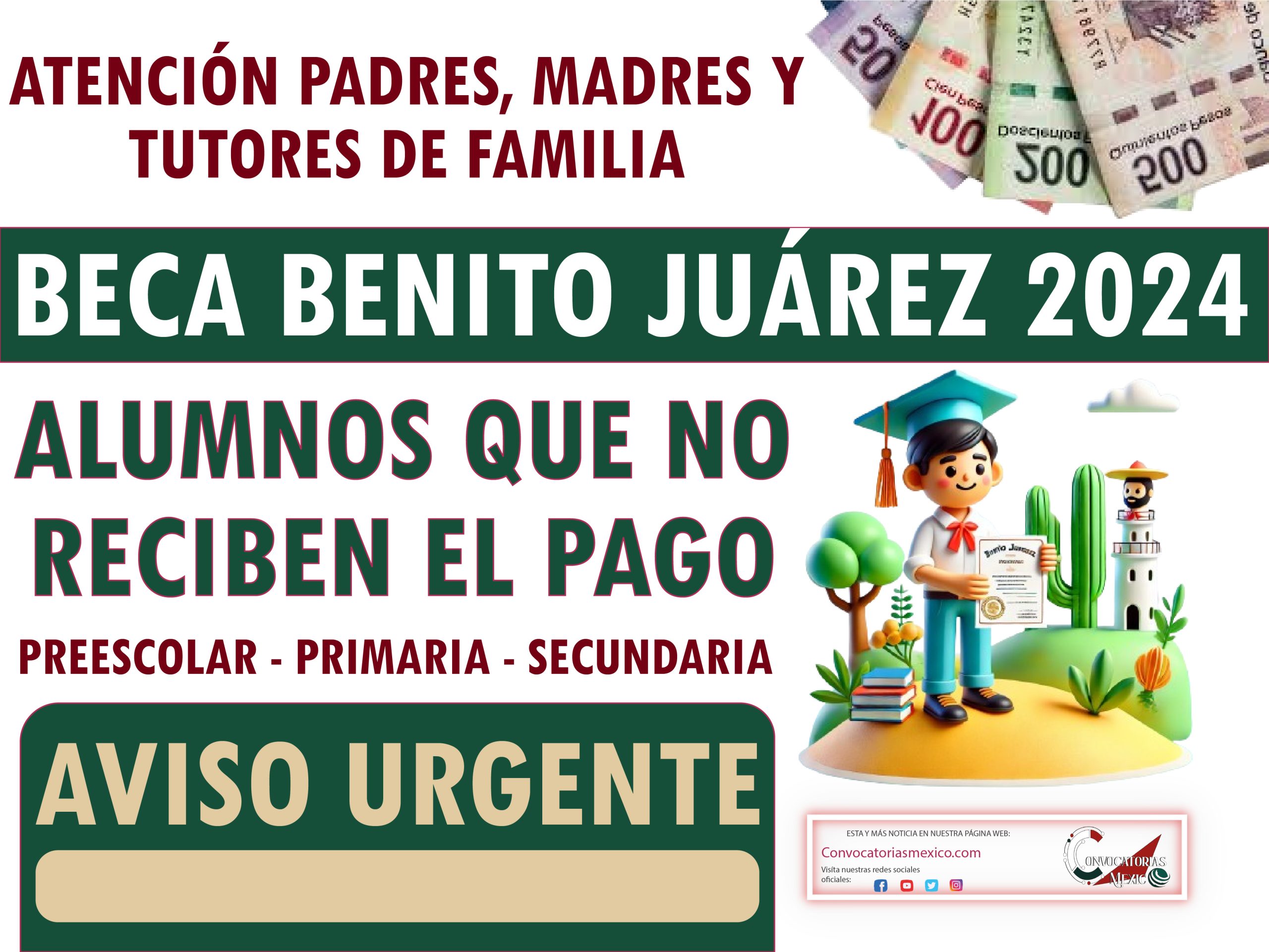 ¡AVISO URGENTE! Estos alumnos no reciben el pago de la Beca Benito Juárez 2025