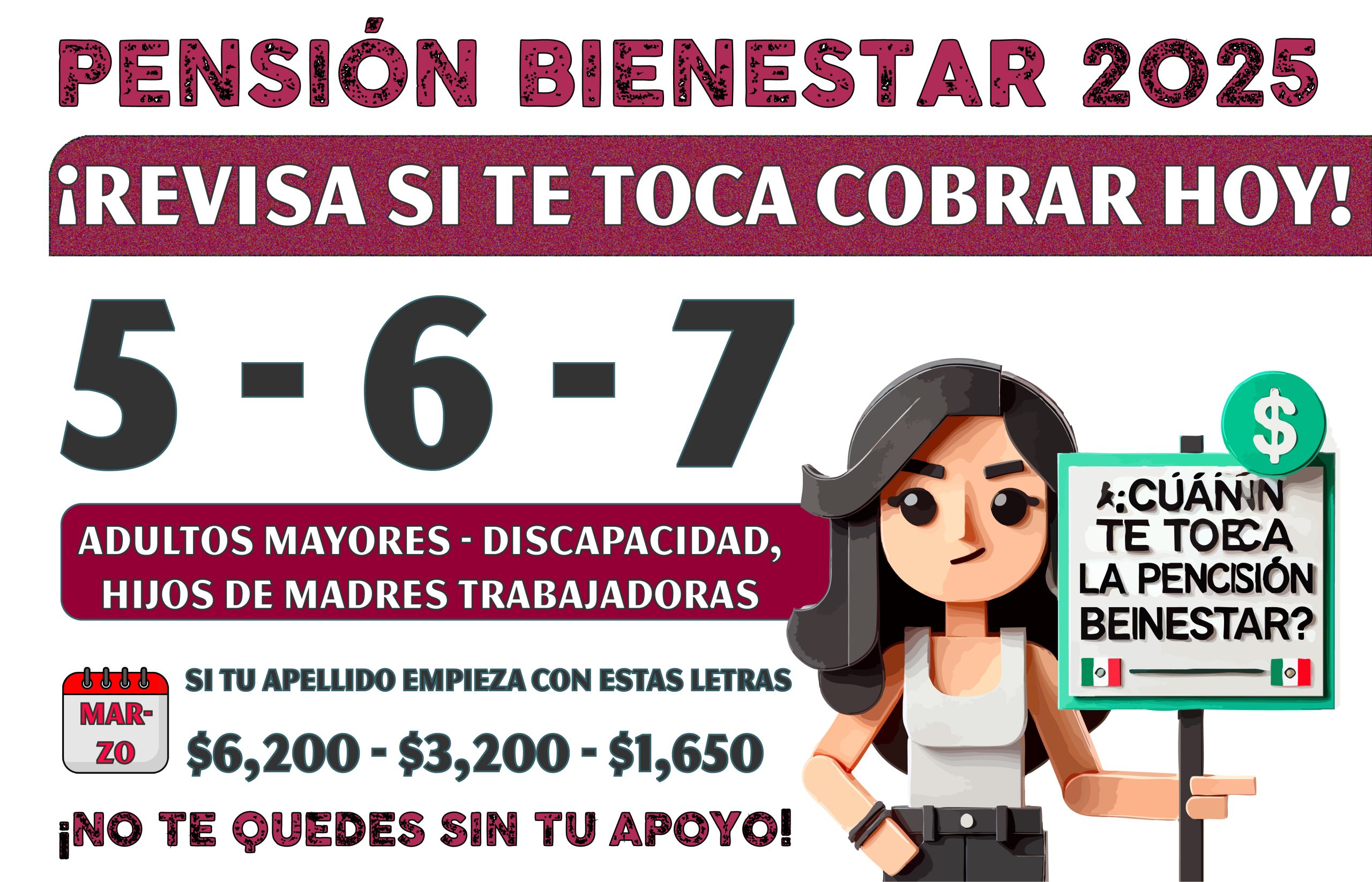  ¿Quiénes cobran la Pensión Bienestar el 5, 6 Y 7 de marzo del programa pensión bienestar 2025?