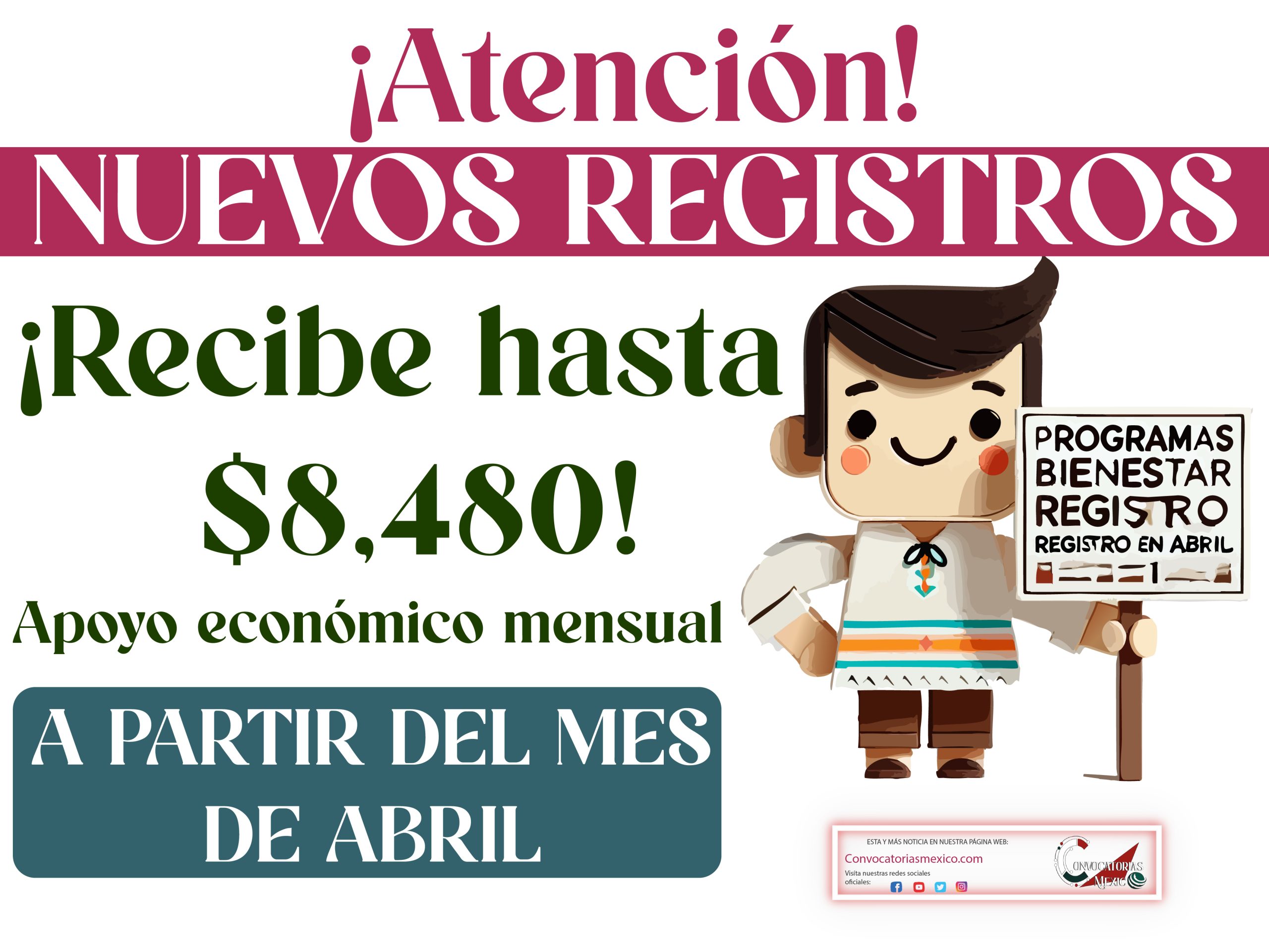 Este 01 de abril Registro para recibir $8,480 pesos de este programas del bienestar