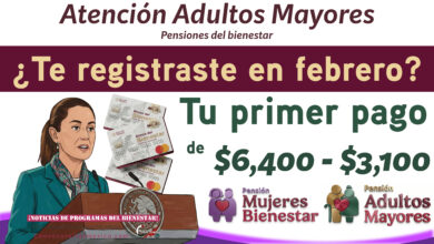 ¿Te registraste en febrero? Esto se sabe sobre tu Tarjeta Bienestar y tu primer pago de la Pensión Bienestar 2026