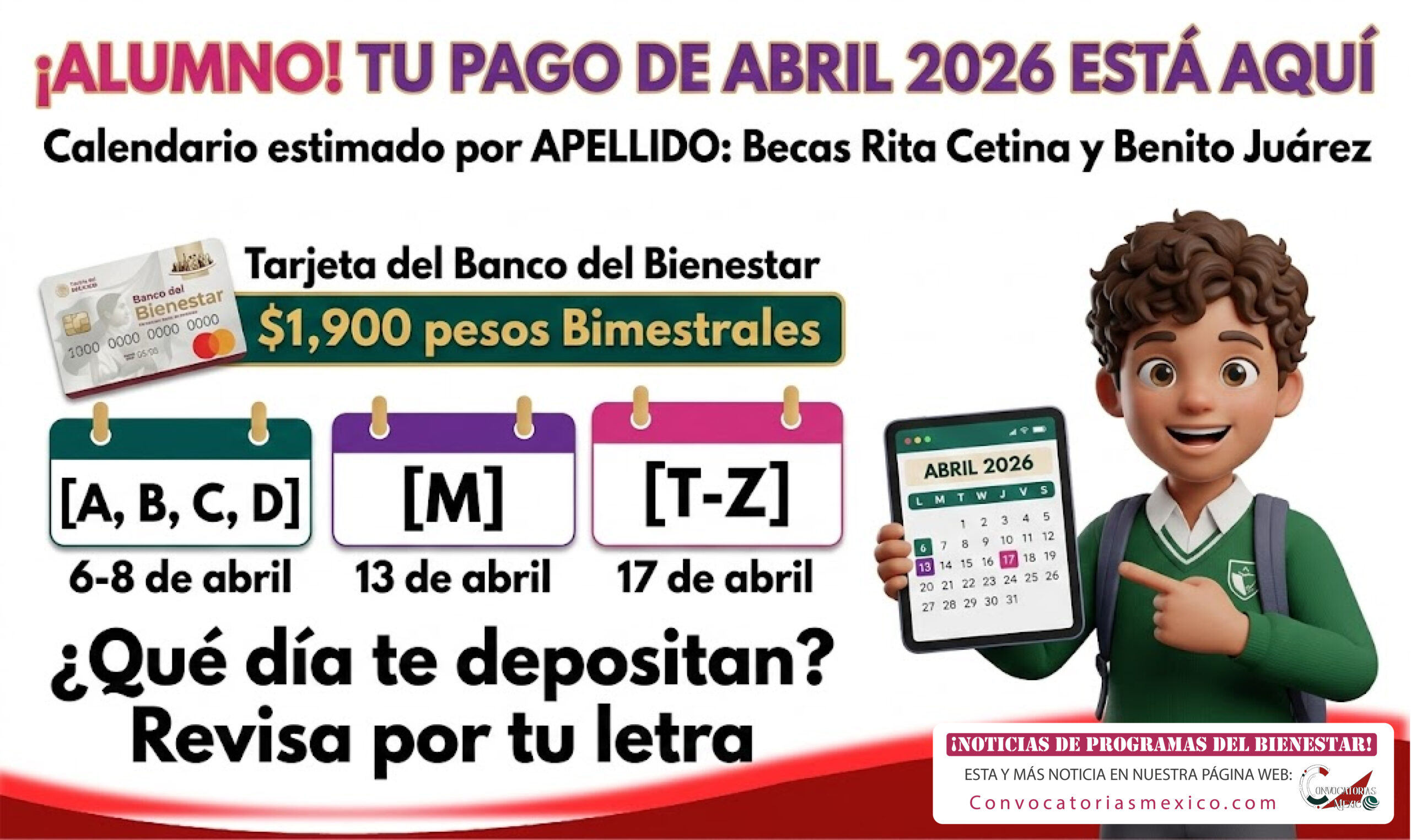 ¡AVISO DE PAGO ALUMNO! Calendario de pagos de las Becas Rita Cetina y Benito Juárez 2026