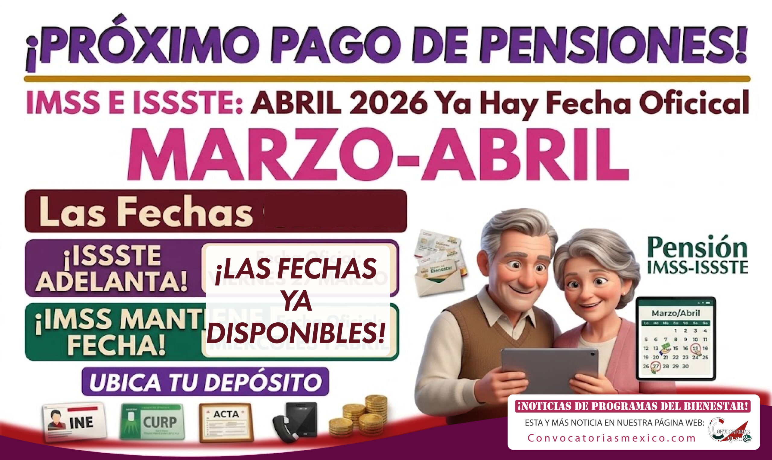 IMSS E ISSSTE: Abril 2026 ya tiene fecha oficial de los pagos de pensiones