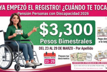 ¡YA EMPEZÓ EL REGISTRO! $3,300 pesos para la Pensión Personas con Discapacidad 2026