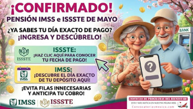 ¡Nueva fecha de pago! Adultos mayores beneficiarios de las Pensiónes de IMSS E ISSSTE 2026