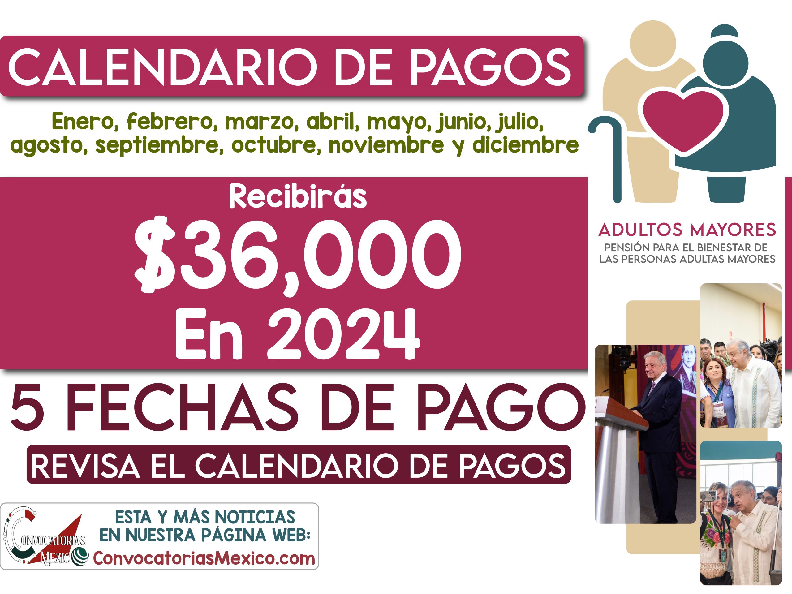 ¡Todas la Fechas! Así quedan las fechas de pago para la Pensión Bienestar 2024