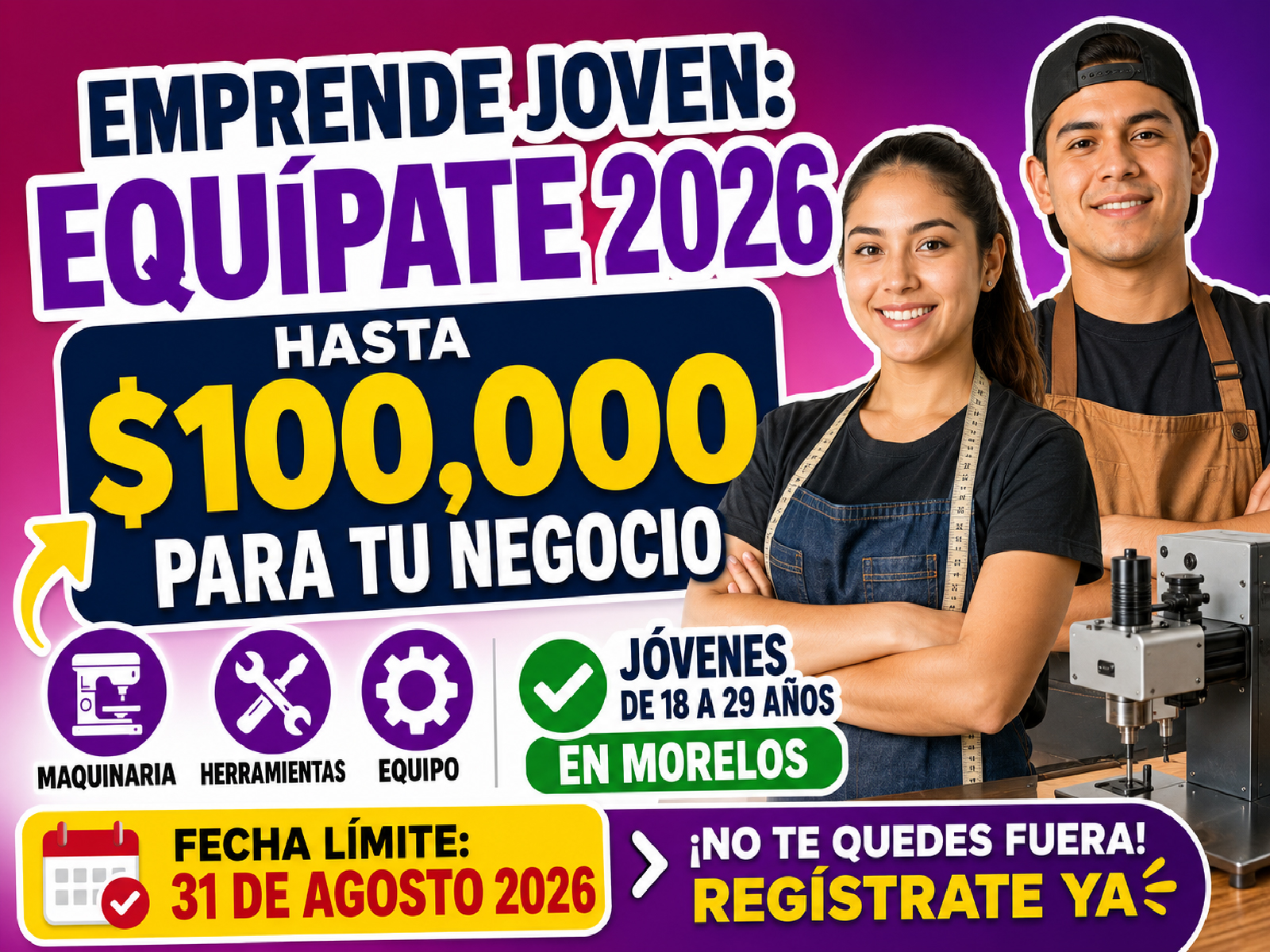 Emprende Joven: Equípate 2026 ofrece hasta 100 mil pesos para negocios de jóvenes en Morelos
