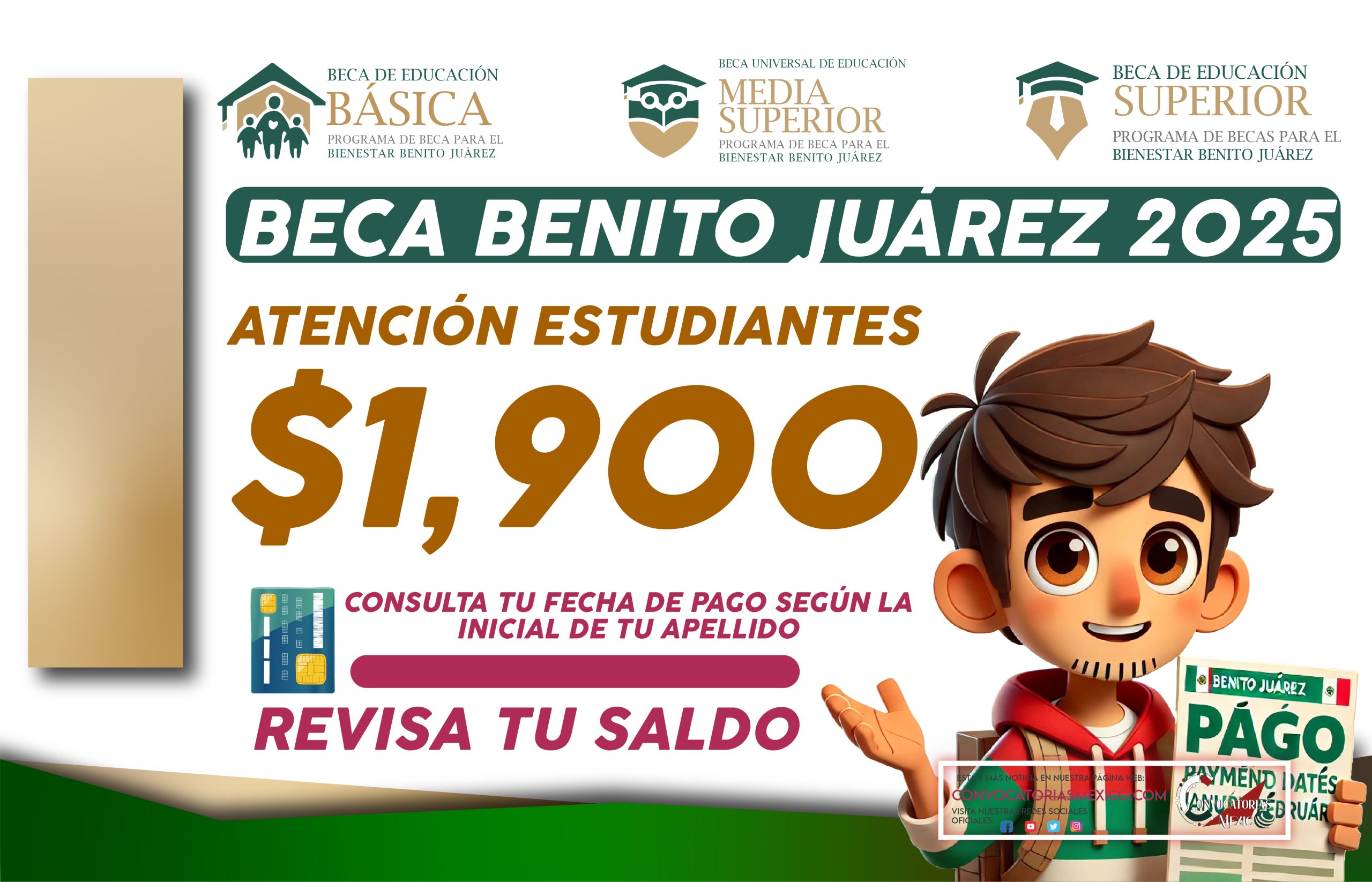 17 al 24 de febrero pagos de $1,900 pesos para los estudiantes de la Beca Benito Juárez 2025