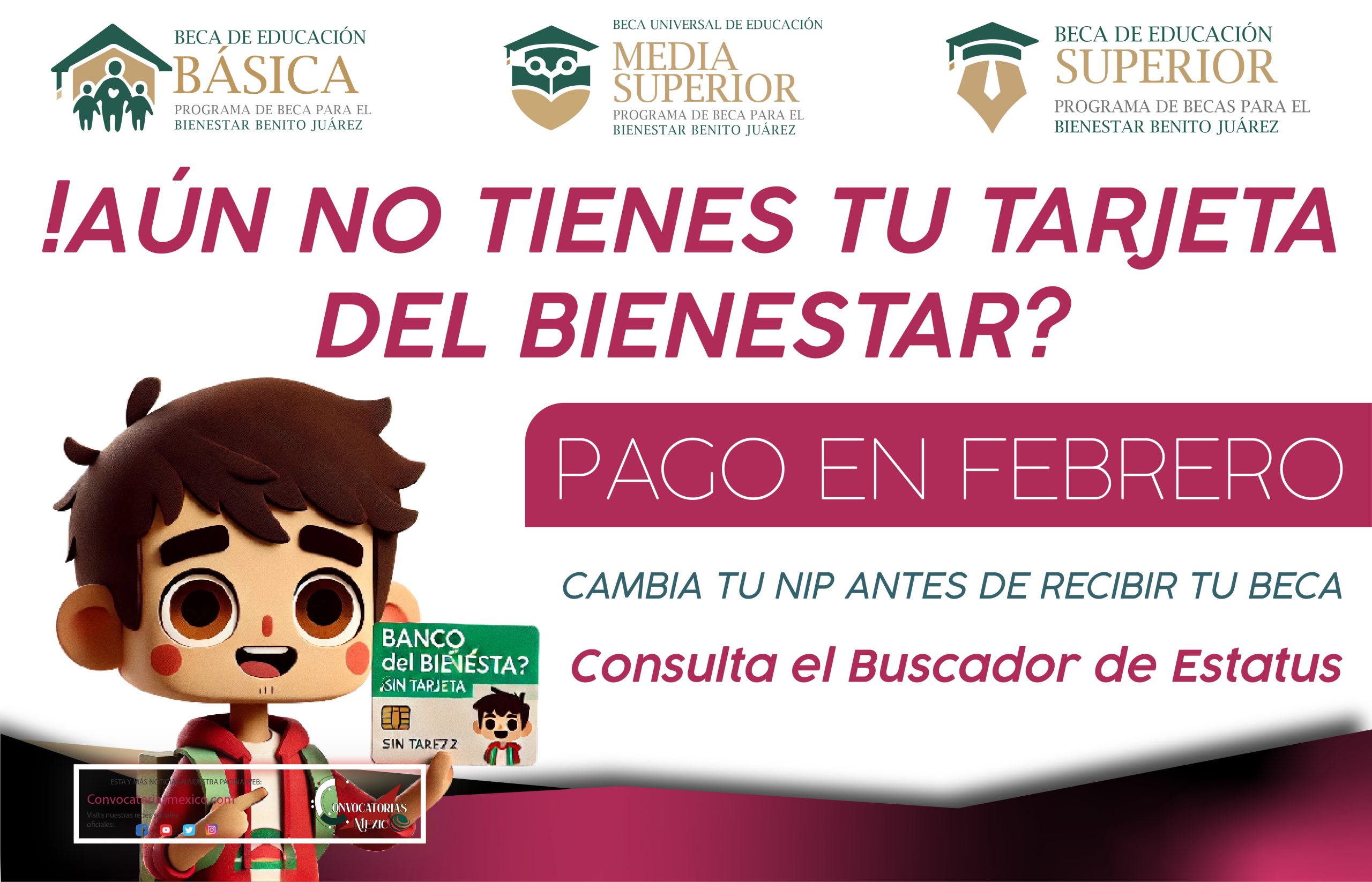 ¿Qué hacer si aún no tengo mi Tarjeta del Bienestar de la Beca Benito Juárez?