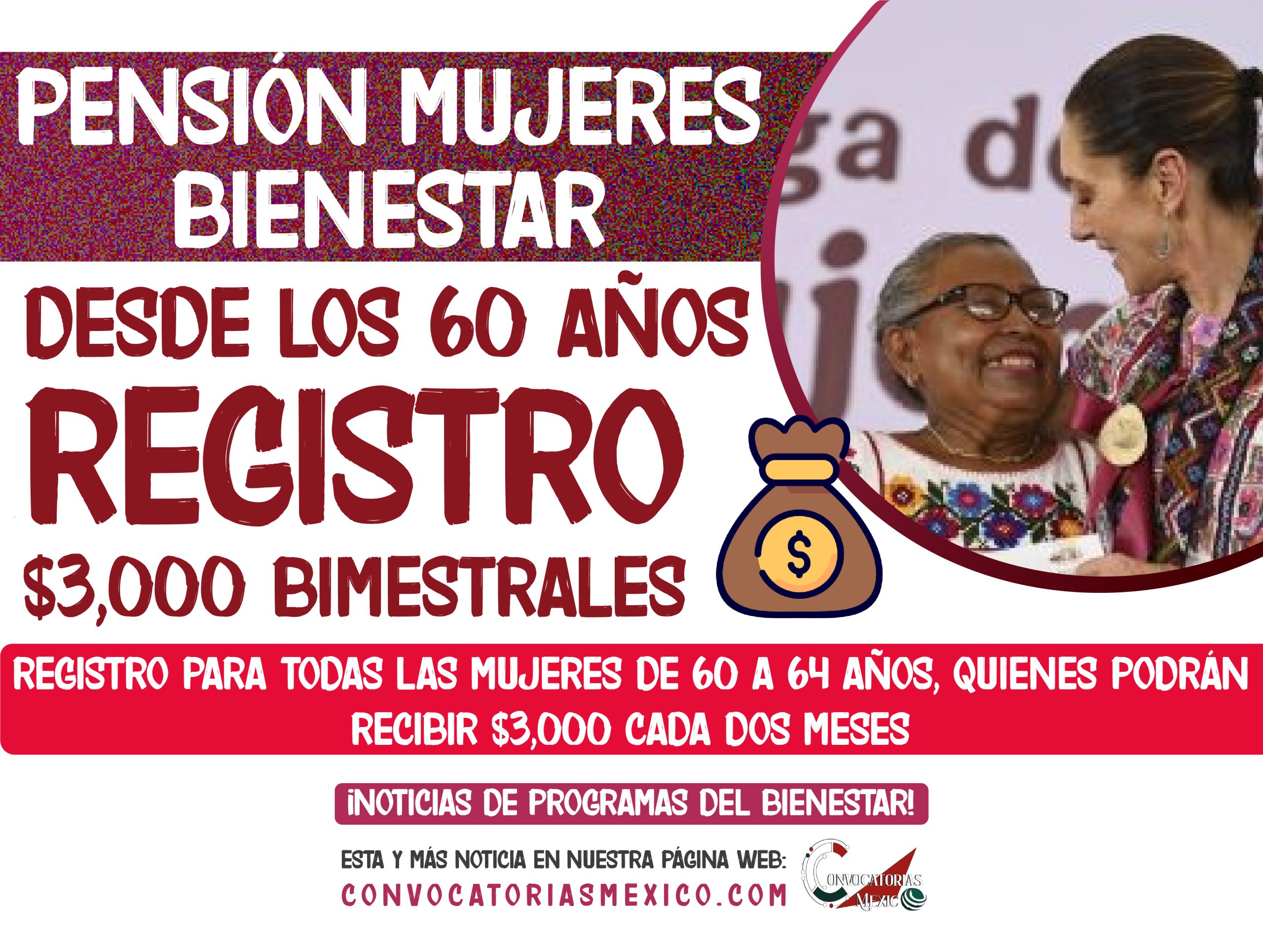 Desde los 60 años: $3,000 bimestrales de la Pensión Mujeres Bienestar 2025