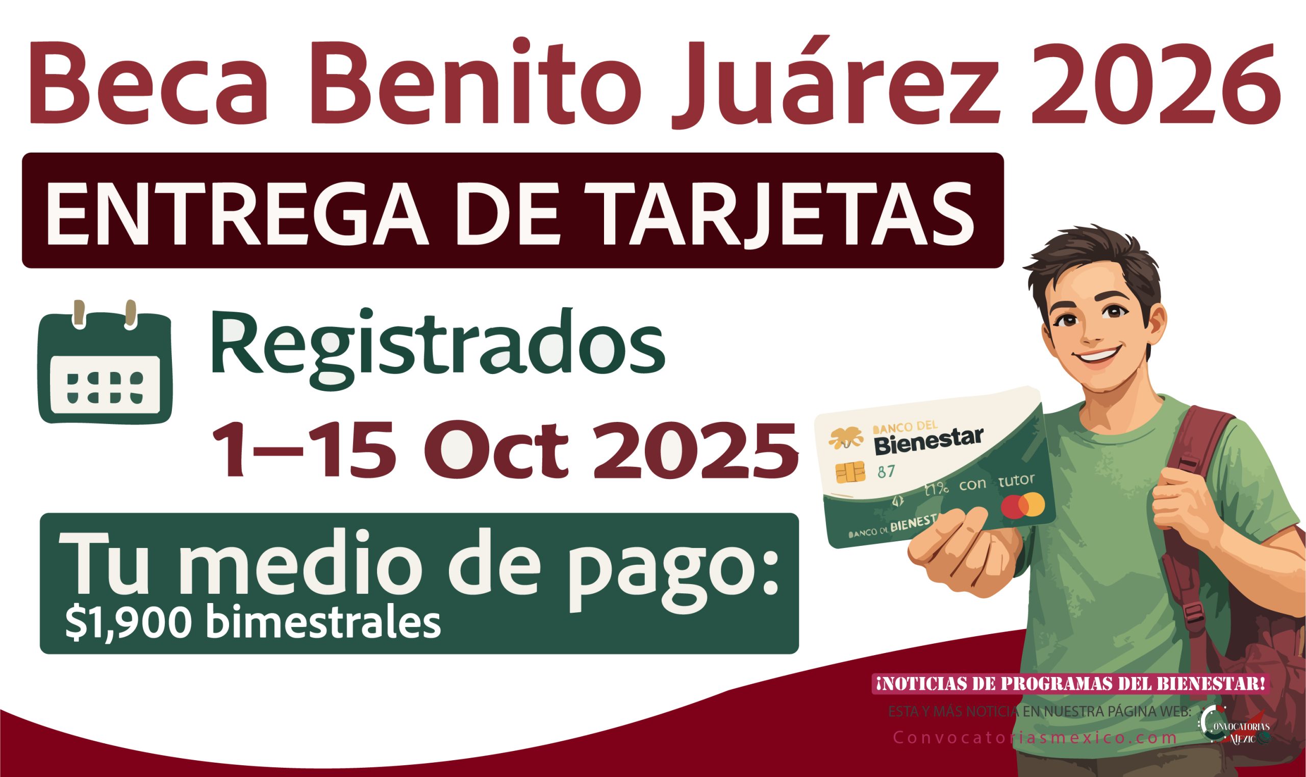 ¿Realizaste tu registro en octubre del 2025? Tu tarjeta de la Beca Benito en enero 2026