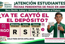 Becas Benito Juárez: estas son las fechas de pago que todavía siguen disponibles en abril