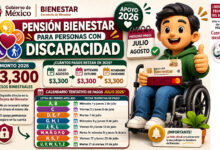 Pensión Bienestar para Personas con Discapacidad: ¿cuántos pagos restan en 2026 y cómo sería el calendario de julio?