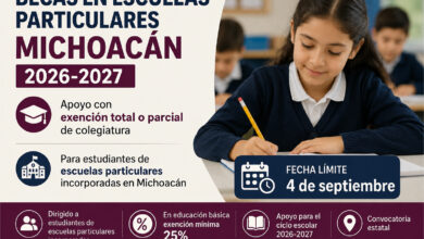 Becas en escuelas particulares Michoacán 2026-2027: exención de colegiatura y fecha límite del 4 de septiembre