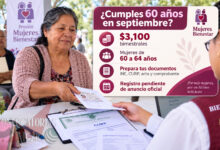 ¿Cumples 60 años en septiembre? Esto debes saber para solicitar Mujeres Bienestar y recibir $3,100
