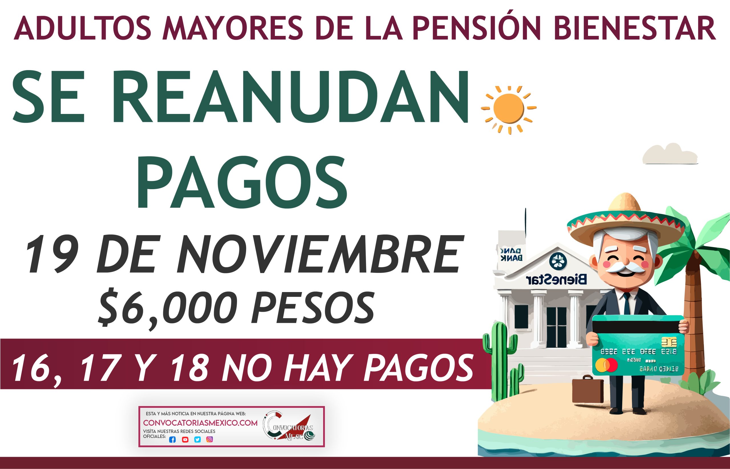 Se reanudan pagos hasta el 19 de noviembre de la Pensión Bienestar 2024