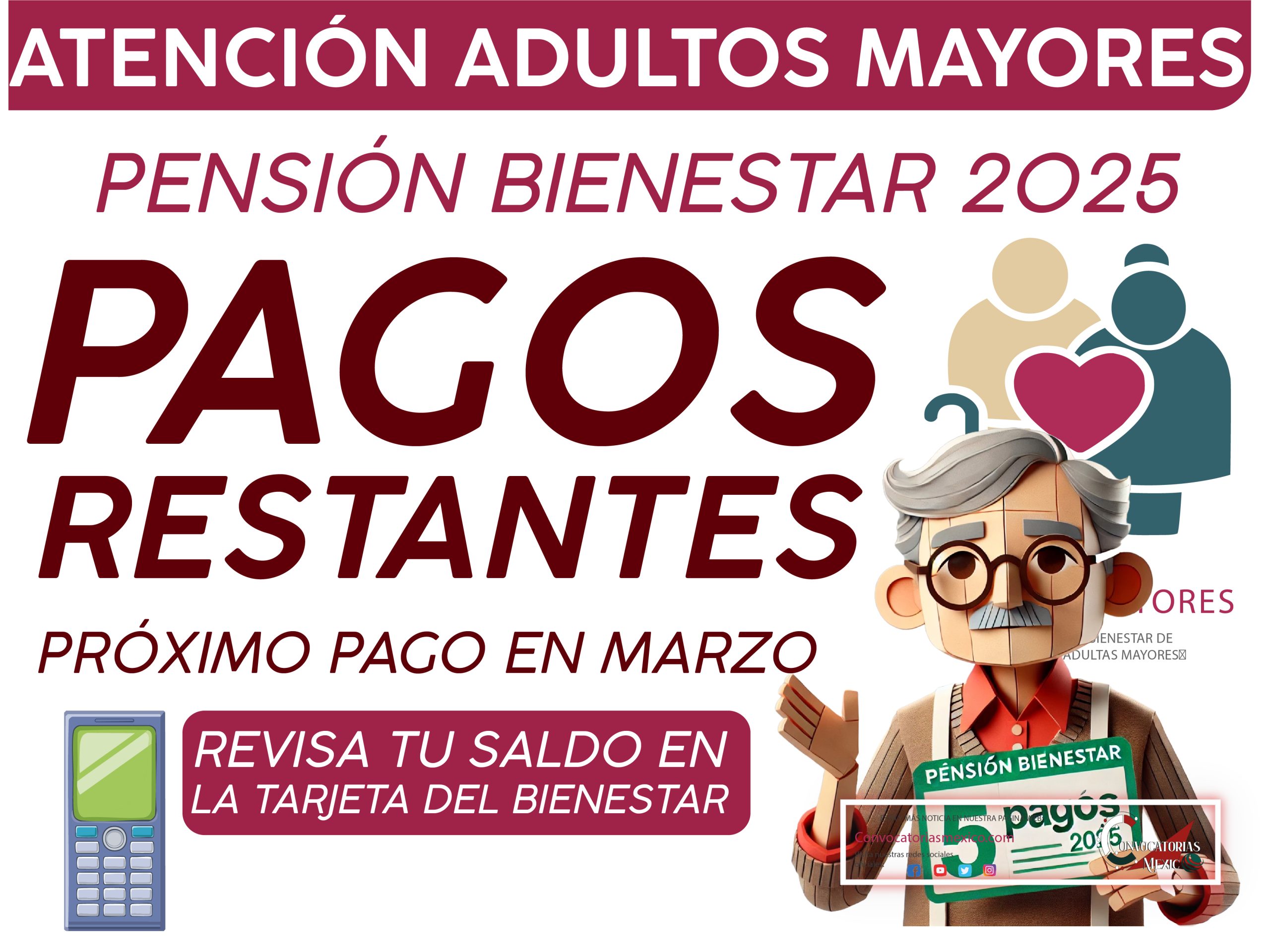 ¡CALENDARIO! 5 Pagos de $6,200 pesos restantes de la Pensión Bienestar 2025