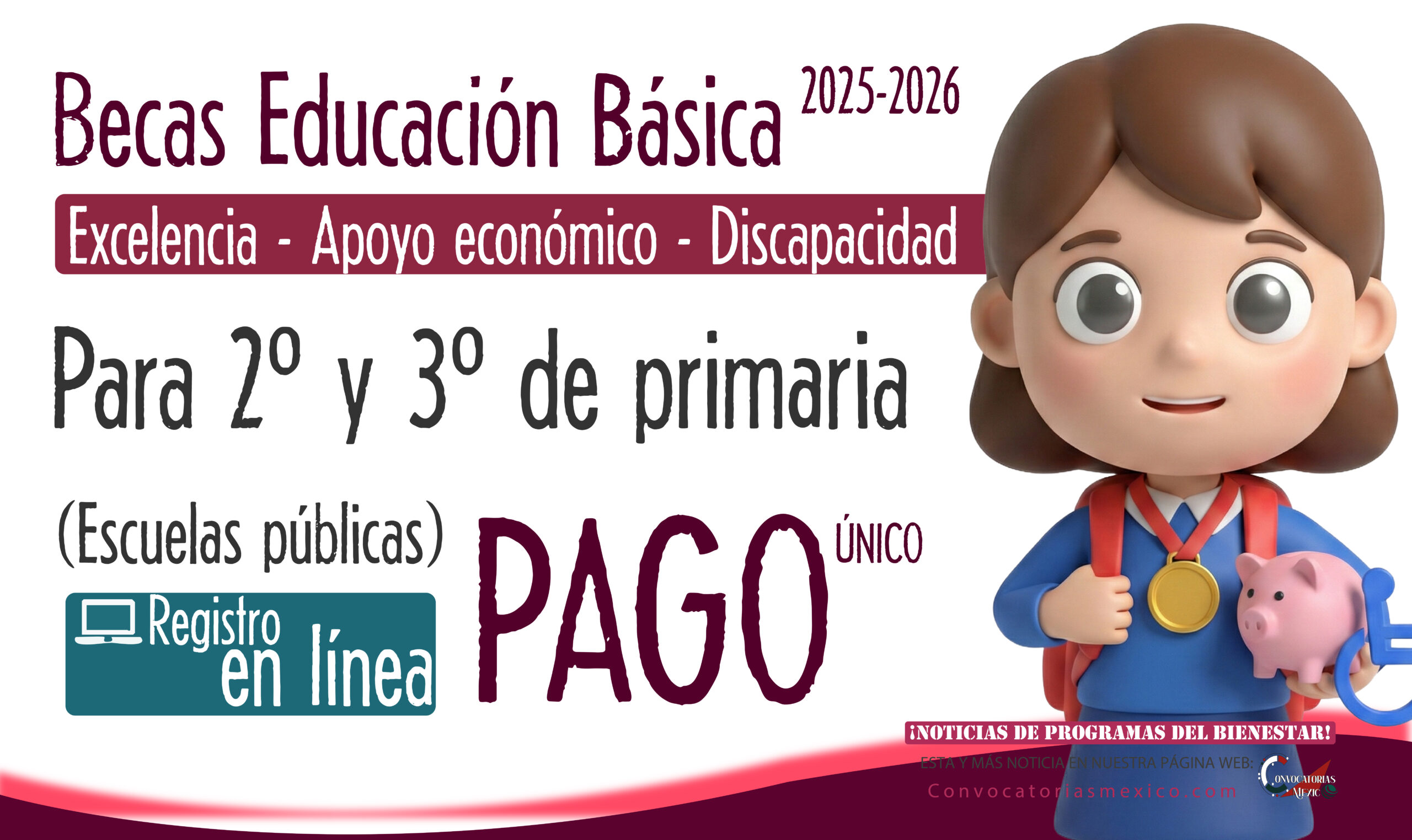 Convocatoria de Becas de Educación Básica 2025–2026: excelencia, apoyo económico y discapacidad 11 Mesa de trabajo 6 315 scaled