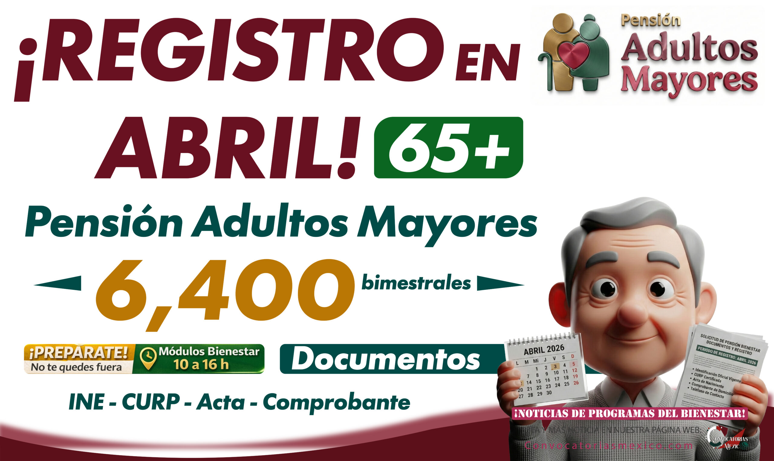 Registro en abril para la Pensión para el Bienestar de las Personas Adultas Mayores