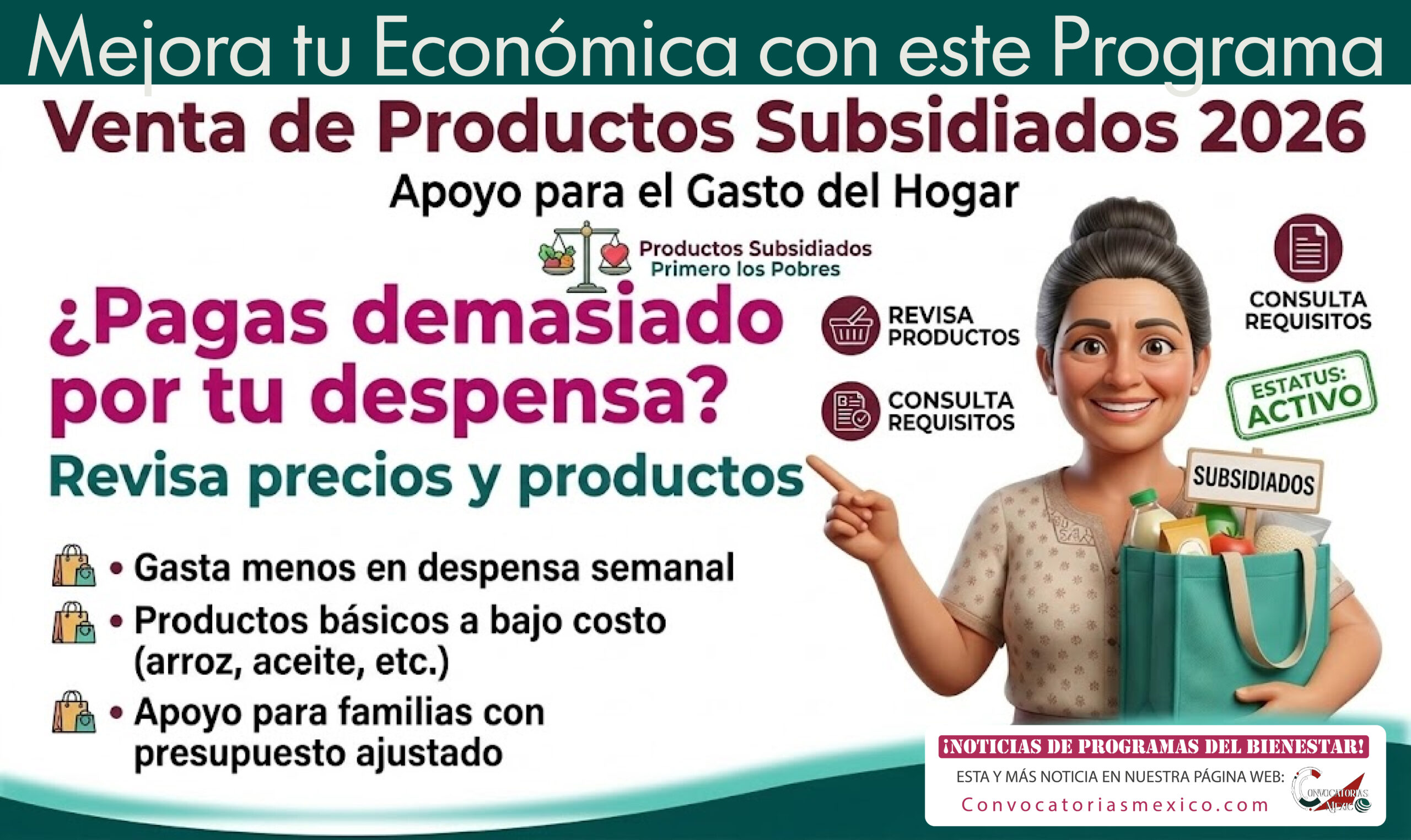 ¿Pagas demasiado por tu despensa? Venta de Productos Subsidiados 2026