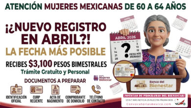 ¿Nuevo registro en abril? Trámite para el programa de Pensión Mujeres Bienestar de 60 a 64 años