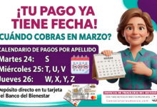 ¡Pagos! 24, 25 y 26 de marzo de los programas del bienestar Recibe tu pago bimestral 2026