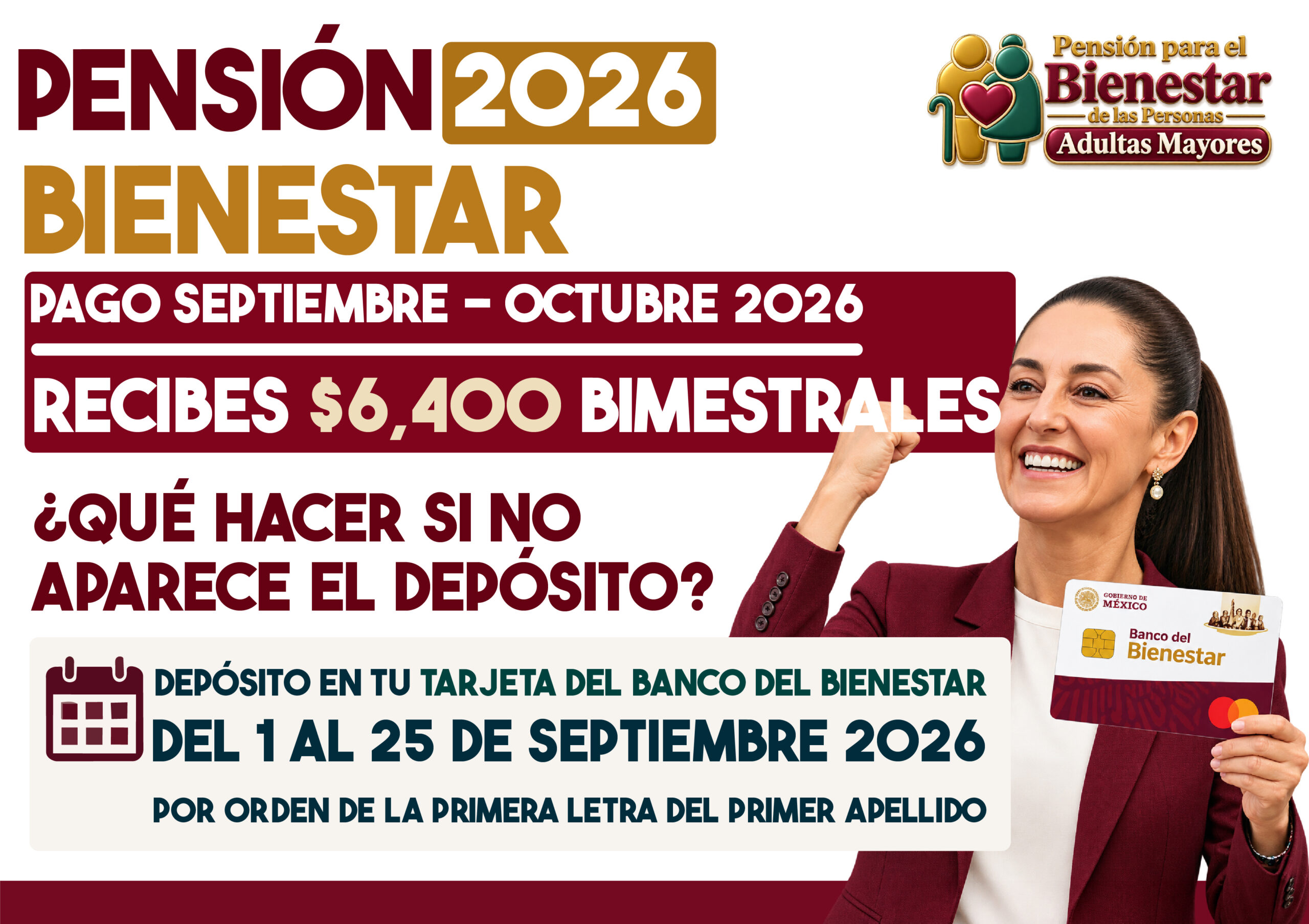 Pensión Bienestar septiembre 2026: qué hacer si llega tu fecha y no aparece el depósito de $6,400