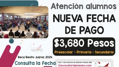 Nueva fecha de pago 📅🎓 Calendario De Pagos 2024 de la Beca Benito Juárez