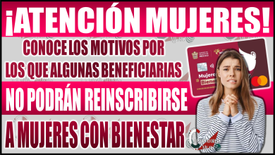 Motivos por los que algunas beneficiarias no podrán reinscribirse a Mujeres con Bienestar de Edomex