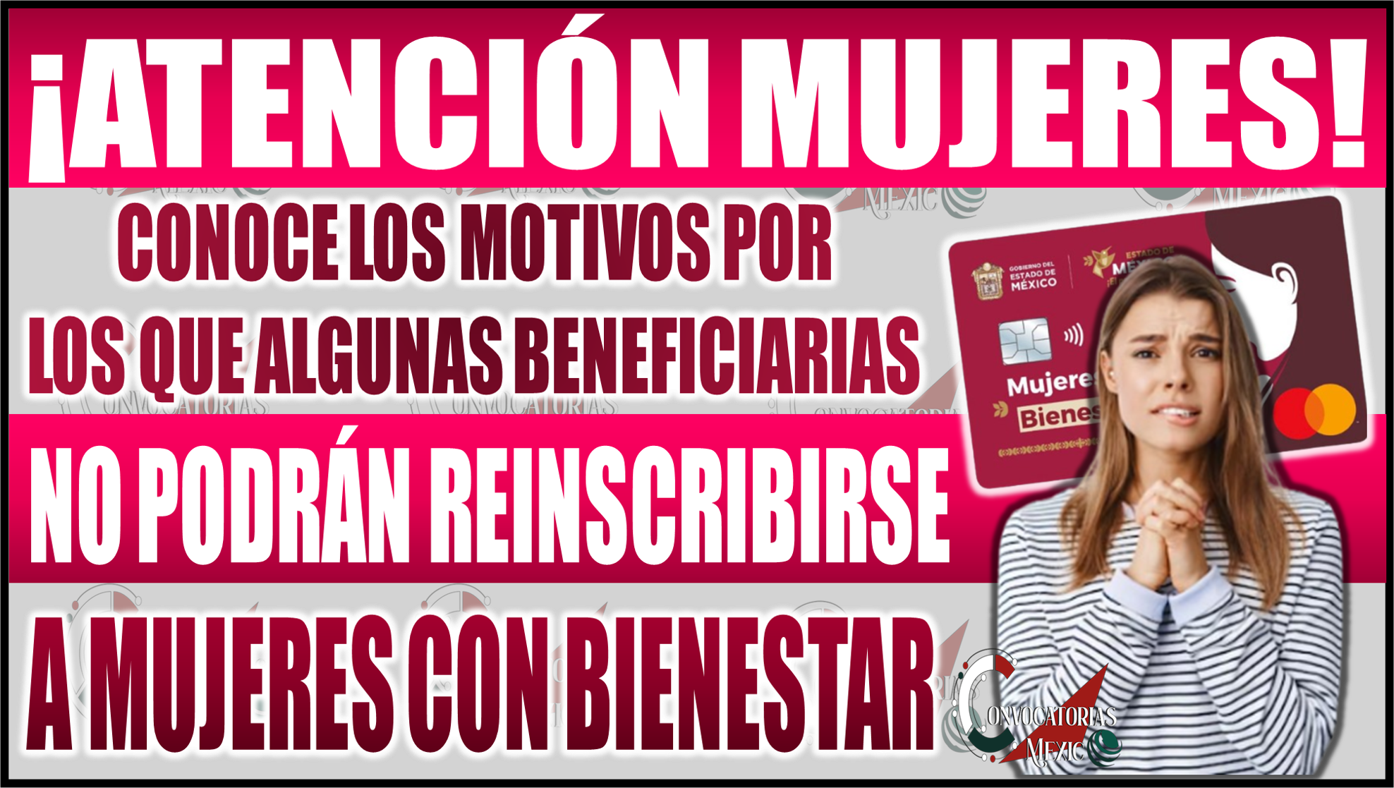 Motivos por los que algunas beneficiarias no podrán reinscribirse a Mujeres con Bienestar de Edomex