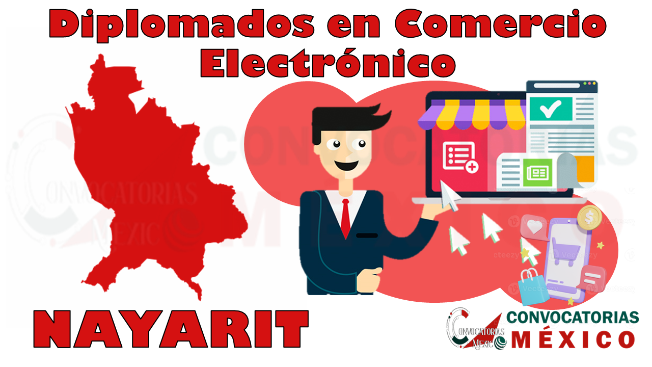12 Diplomados en Comercio Electrónico en Nayarit
