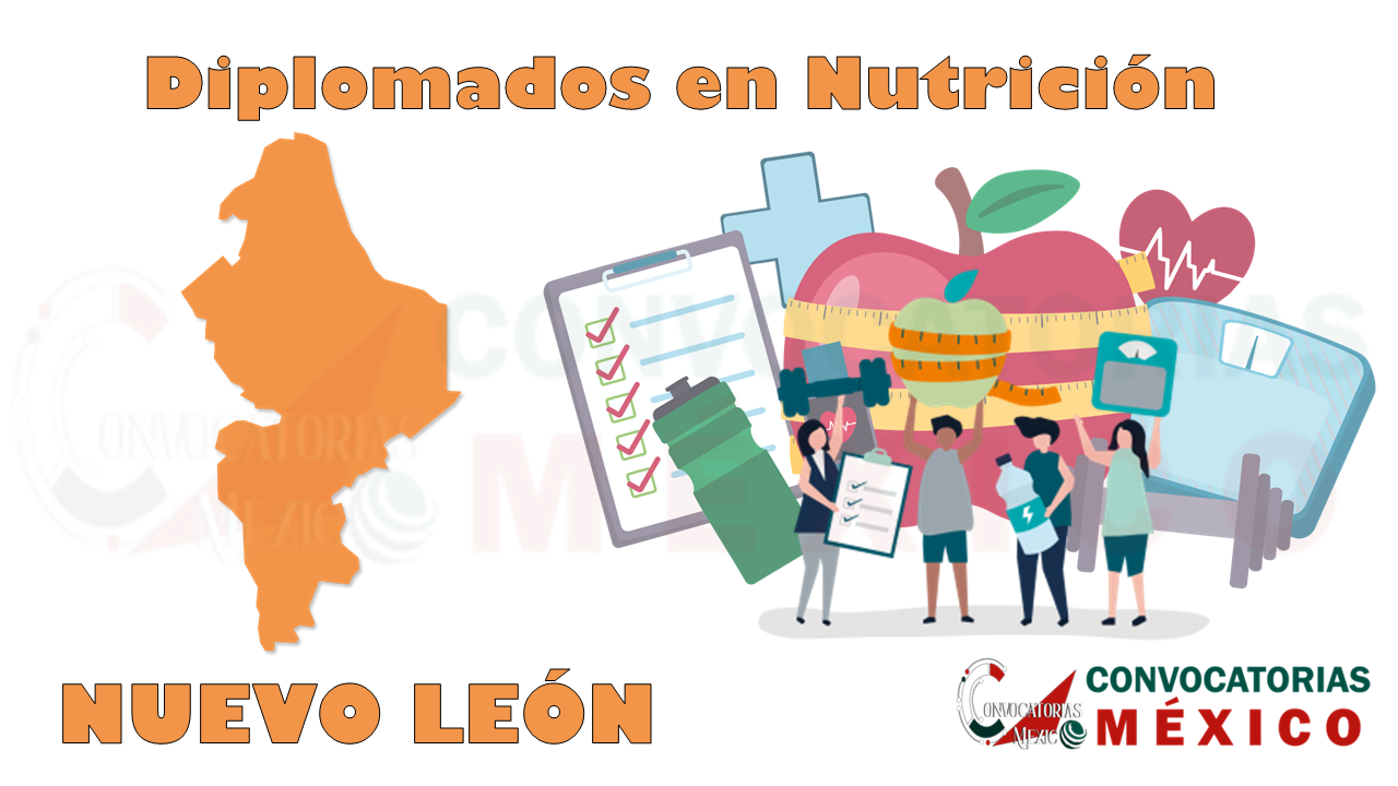 12 Diplomados en Nutrición en Nuevo León