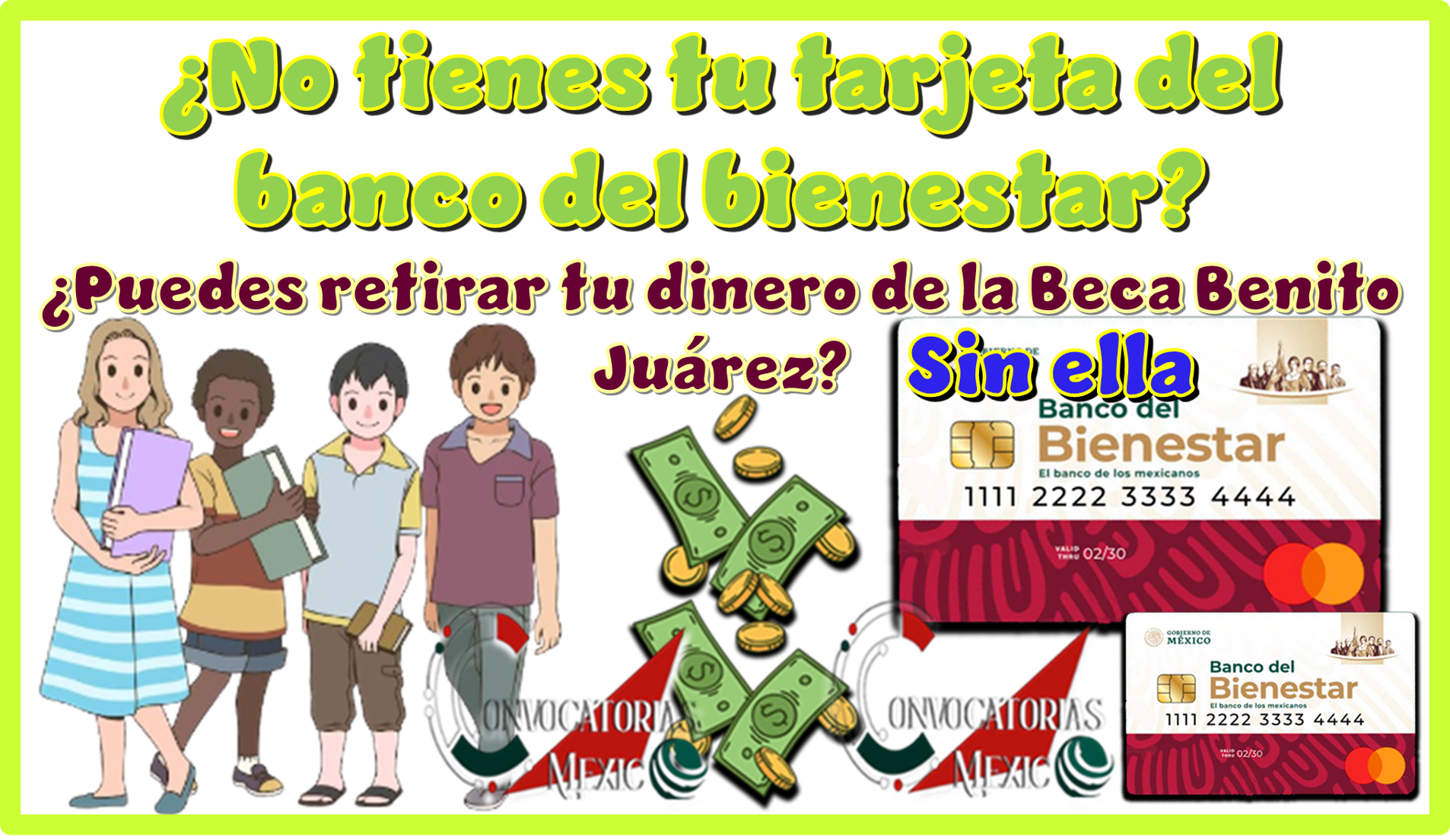 ¿No tienes tu tarjeta del banco del bienestar?...¿Puedes cobrar tu dinero de la Beca Benito Juárez sin tenerla?