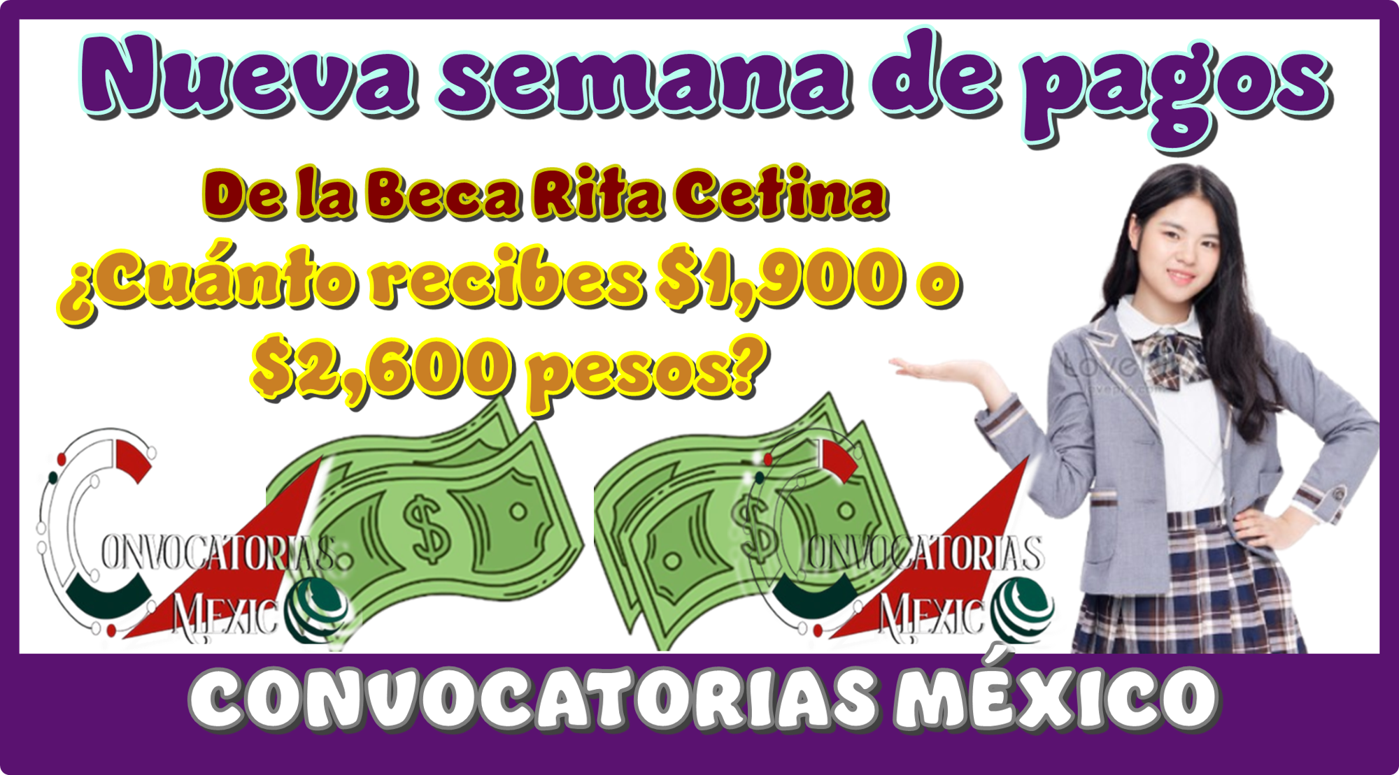 Nueva semana de pagos de la Beca Rita Cetina....¿Cuánto recibes $1,900 o $2,600 pesos? 