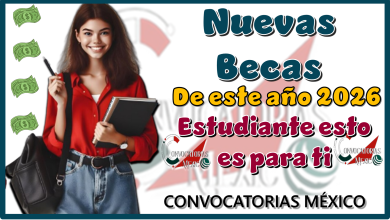Nuevas Becas de este año 2026 | Estudiante esto es para ti 