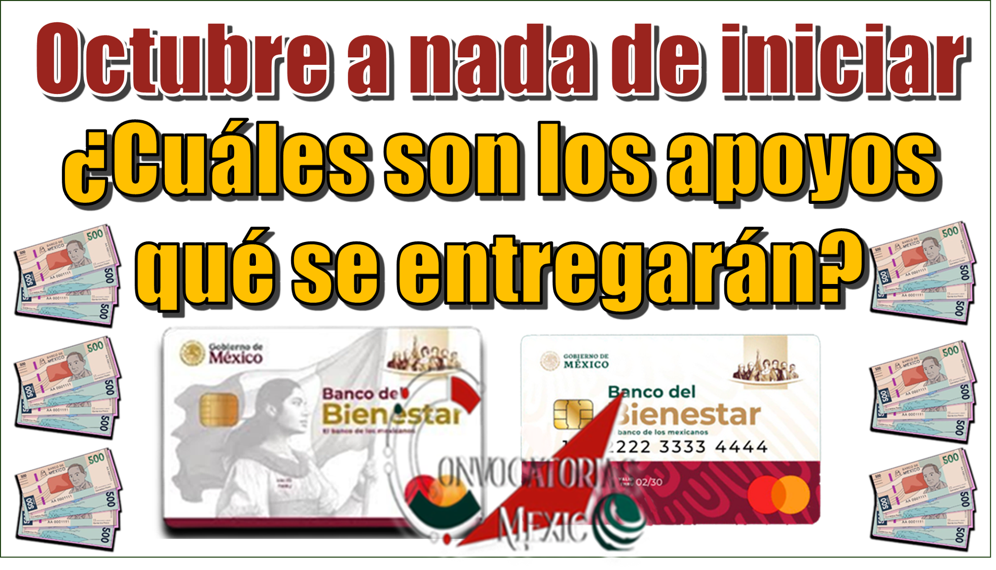 Octubre a nada de iniciar | ¿Cuáles son los apoyos qué se entregan?