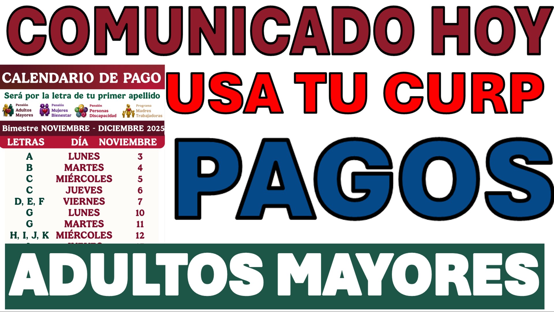 Pensión Bienestar 2025: Anuncian Fechas de Pago Final, Aumento Confirmado y Nueva Incorporación para Adultos de 60 a 65