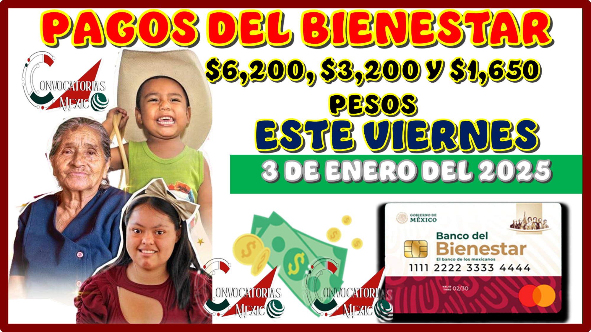PAGOS DEL BIENESTAR DE $6,200, $3,200 Y $1,650 PESOS ESTE VIERNES 3 DE ENERO DEL 2025 