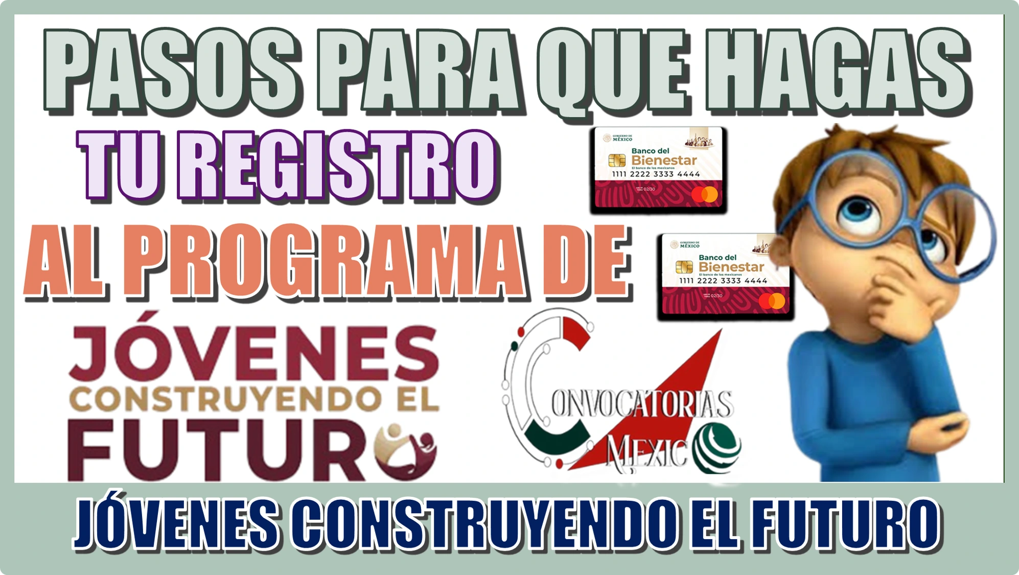 PASOS PARA QUE HAGAS TU REGISTRO AL PROGRAMA DE JÓVENES CONSTRUYENDO EL FUTURO