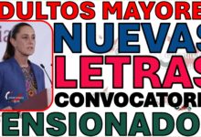 PENSIONADOS LETRAS BIENESTAR CONVOCATORIAS MEXICO