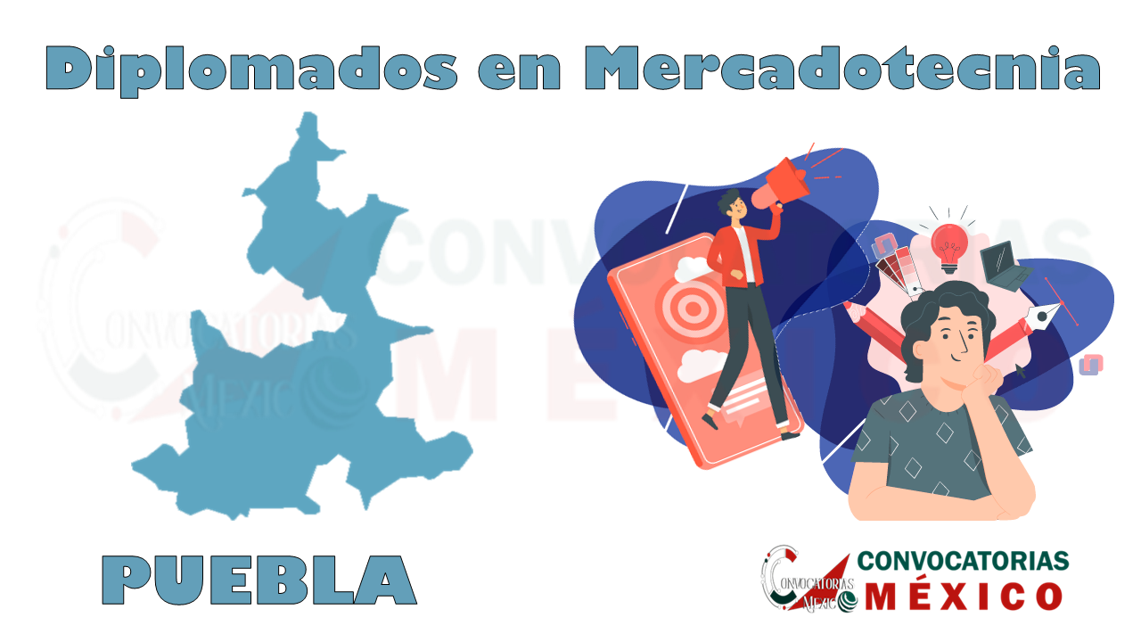 12 Diplomados en Mercadotecnia en Puebla