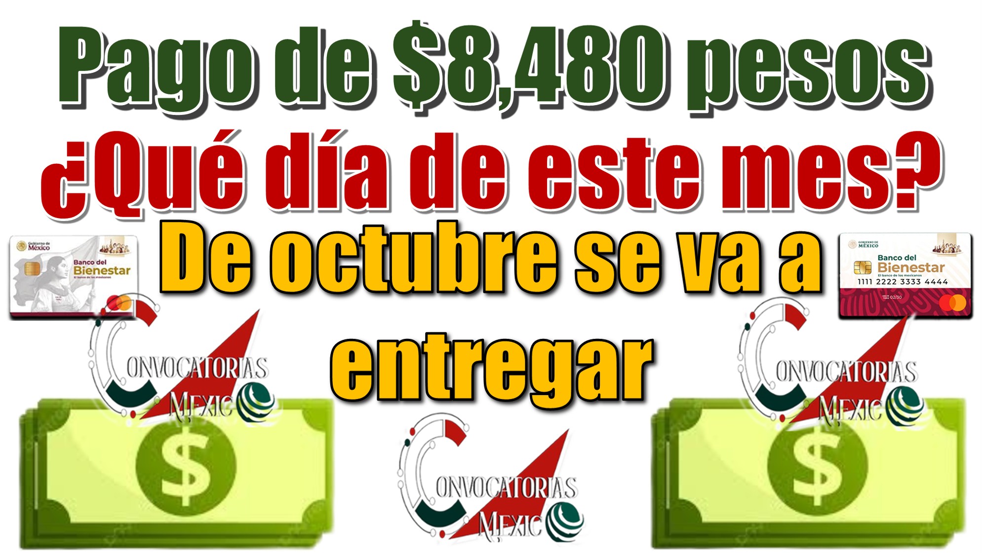 Pago de $8,480 pesos | ¿Qué día de este mes de octubre se va a entregar?
