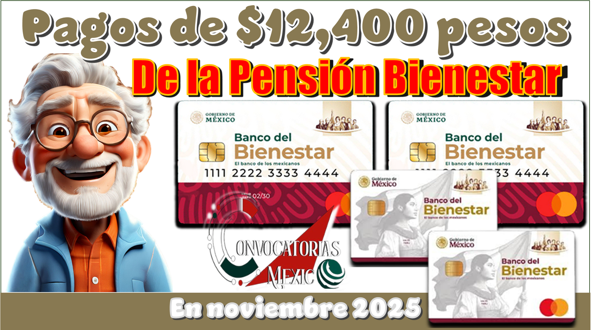 Pagos de $12,400 pesos de la Pensión Bienestar | En noviembre 2025