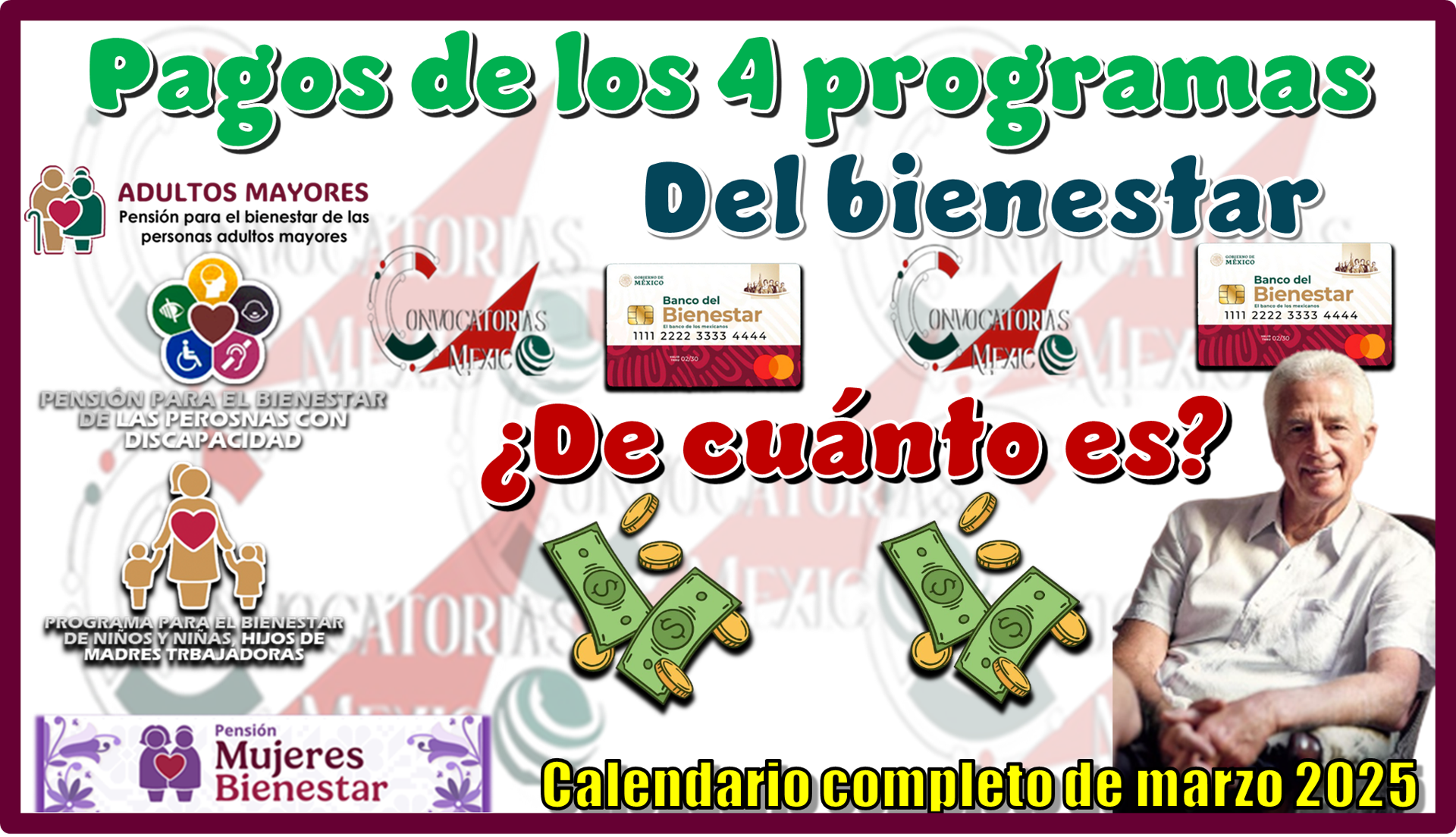 Pagos de los 4 programas del bienestar | ¿De cuánto es? | Calendario completo de marzo 2025