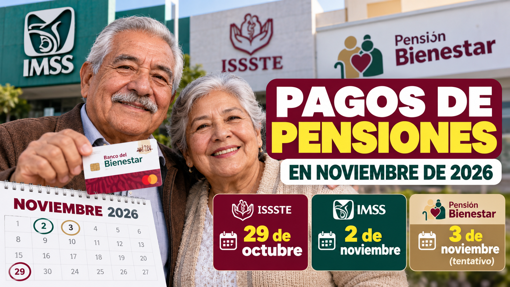 Pagos para adultos mayores en noviembre de 2026: fechas del IMSS, ISSSTE y posible calendario de la Pensión Bienestar