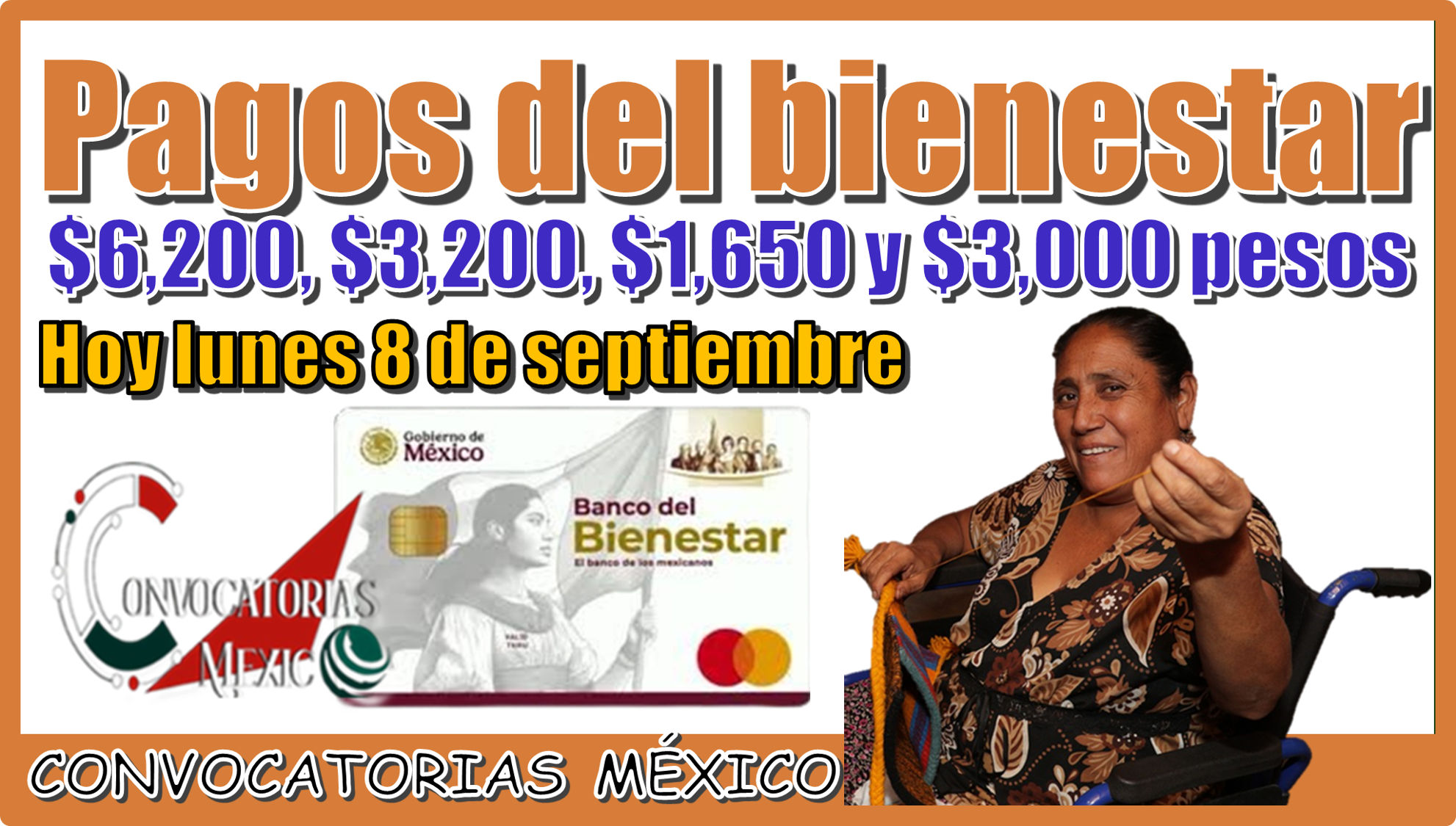 Pagos del bienestar de: $6,200, $3,200, $1,650, $3,000 pesos| Hoy lunes 8 de septiembre 