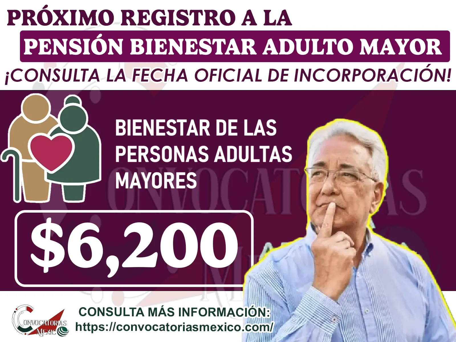 Pensión Bienestar para Adultos Mayores 2025 Cuándo será el próximo registro Ya hay una fecha estimada