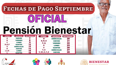Siguiente Pago de Pensión Bienestar 7 de Septiembre (OFICIAL)