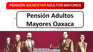 Pensión Adultos Mayores Oaxaca