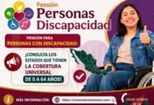Pensión para Personas con Discapacidad: ¡Consulta los estados que tienen la cobertura universal de 0 a 64 años!
