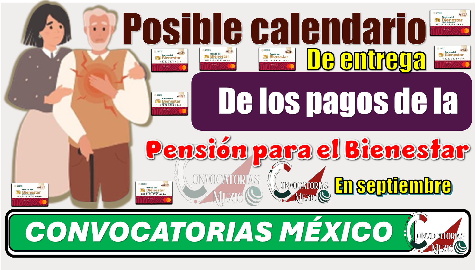 Posible calendario de entrega de los pagos de la Pensión para el Bienestar en septiembre 